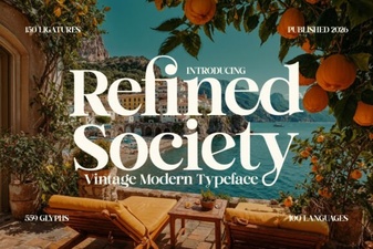 The Refined Society Font for Professional Projects